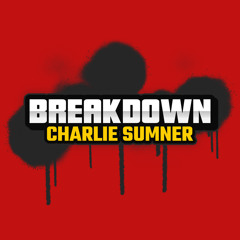Charlie Sumner - Breakdown