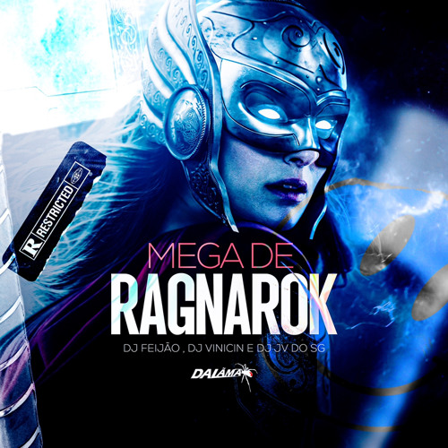 MEGA DE RAGNAROK (DJ FEIJÃO , DJ VINICIN , DJ JV DO SG) #DALAMA