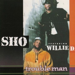 Sho & Willie D - Pray I Be A Failure