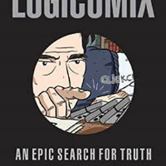 READ EBOOK √ Logicomix: An epic search for truth by  Apostolos Doxiadis &  Christos P