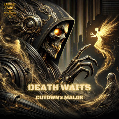 PREMIERE | CUTDWN x MALOK - DEATH WAITS [CARNAGE MERCHANDISE RECORDS]
