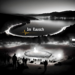 Im Rausch