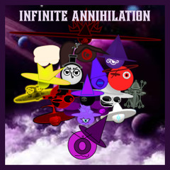 INFINITE ANNIHILATION (FULL AH THING!!!)