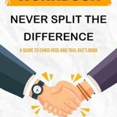 🥜#DOWNLOAD# PDF Workbook Never Split the Difference 🥜