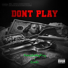 Dont Play