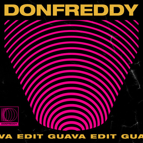 DONFREDDY - Tunnelvisions - Guava (DONFREDDY Edit) [Free Download] by DONFREDDY