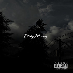 Dirty Money