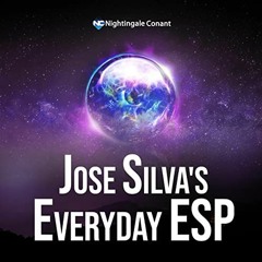 View [KINDLE PDF EBOOK EPUB] Jose Silva's Everyday ESP: A New Way of Living by  Jose