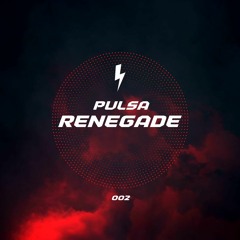 PULSA - RENEGADE [FREE DOWNLOAD] [Click Buy]