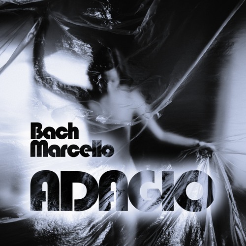 J. S. Bach: Adagio (after Marcello)