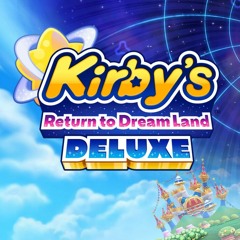Otherworldly Warrior - Kirby's Return to Dream Land Deluxe