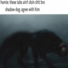 shadow dawgs (Prod. Sauron x Hightrip)