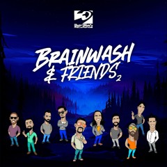 Brainwash & Friends V2 Preview
