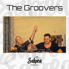 The Sabea Podcast 0.052: The Groovers