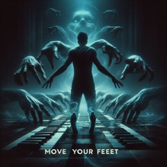 Move Your Feet (Like This) (Original Mix)