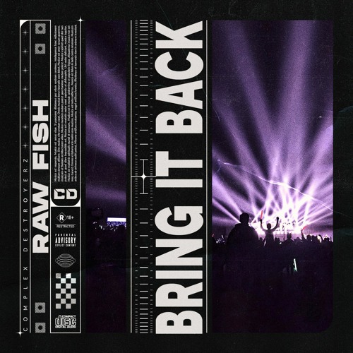 Raw Fish - Bring It Back [OUT NOW]