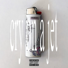 cry on a jet prod ok + extend0