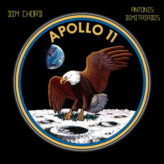 Antonis Dimitriadis & Dim Chord - Apollo 11 (Original)