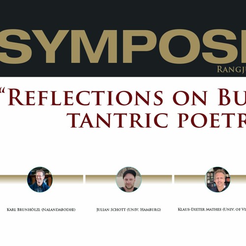 RYI Symposium - "Reflections on Buddhist Tantric Poetry"