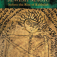 [FREE] KINDLE 📰 Jewish Magic before the Rise of Kabbalah (Raphael Patai Series in Je