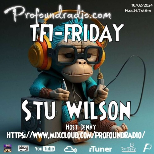 #98 Profound Radio  Progressive House @djstuwilson