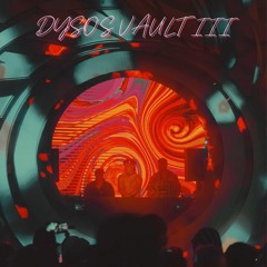 Dyso's Vault III (Rawstyle)