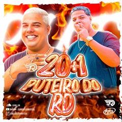 20 + 1 PUTEIRO DO RD - DJ RD DE SÃO MATEUS - 2025