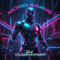 Machines R Humans