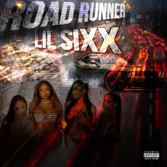 Sixx RoadRunner