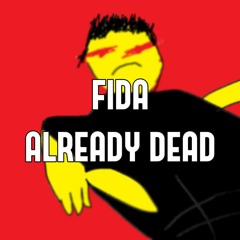ALREADY DEAD