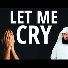 Am I allowed to cry when I've lost a loved one  Mufti Menk