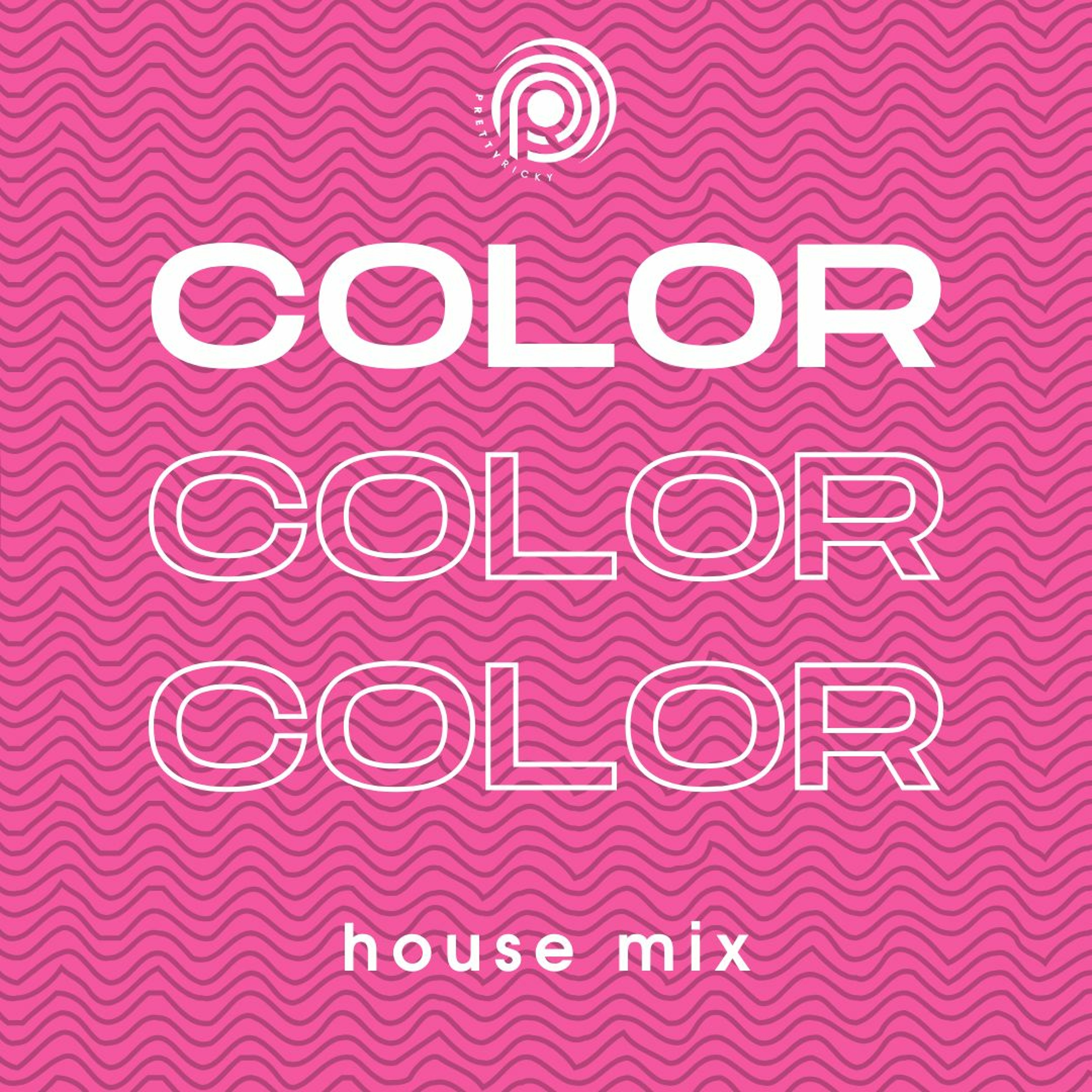 COLOR {house mixes} Podcast