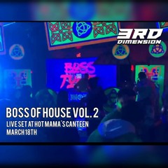 Boss Of House Vol. 2 (Live Set)
