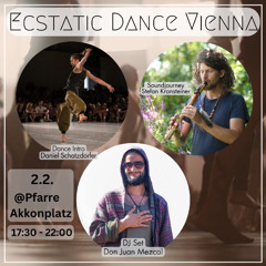 Don Juan Mezcal - Ecstatic Spirit Dance @ Ecstatic Dance Vienna 2025