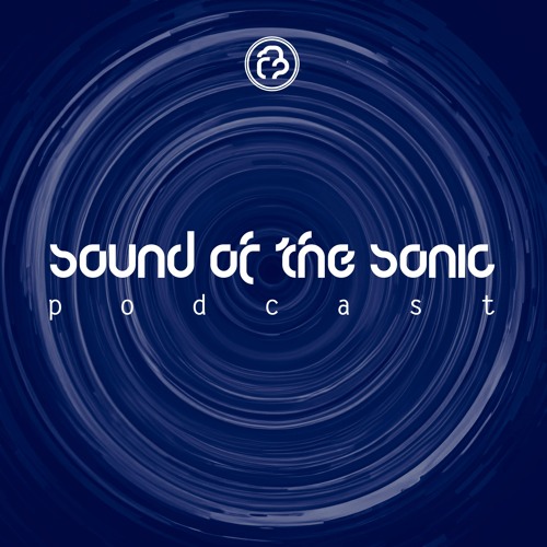 Sound Of The Sonic Podcast