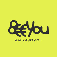 BeeYou Inspired Mix by JA