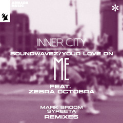 Inner City feat. ZebrA OctobrA - SoundwaveZ (Mark Broom Remix)