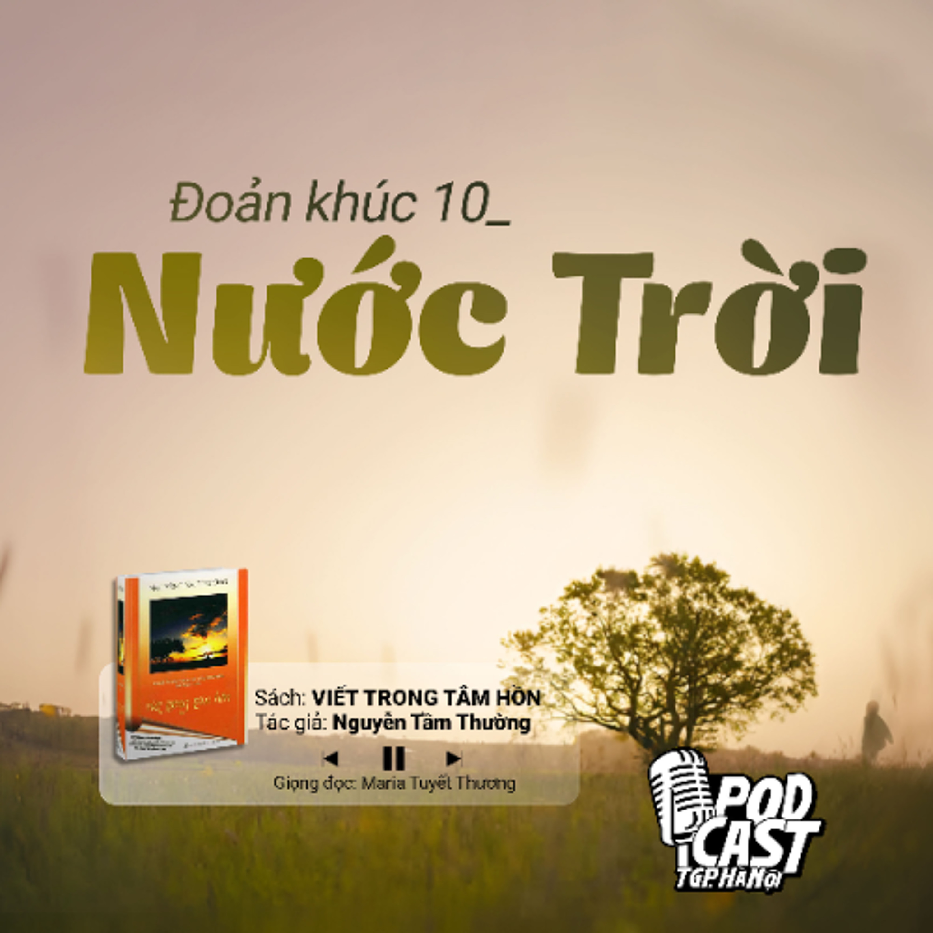 ĐK10: Nước Trời (Tg. Nguyễn Tầm Thường) || Viết trong tâm hồn