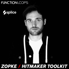 Zopke - Hitmaker_Tookit - demo [SPLICE X FUNCTION LOOPS]