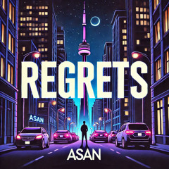 Asan - Regrets
