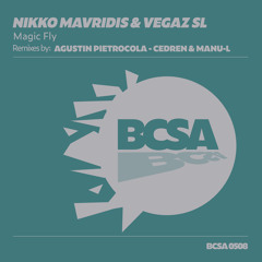 Nikko Mavridis, VegaZ SL - Magic Fly (Agustin Pietrocola Remix) [Balkan Connection South America]