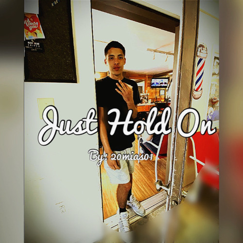 20mias01 - Just Hold On