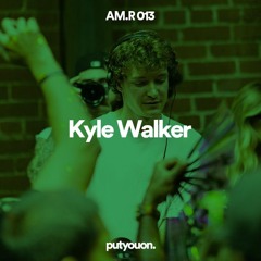 Kyle Walker | Morning Disco + House Set | AM.RADIO 013
