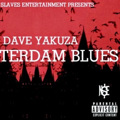 DAVE YAKUZA-AMSTERDAM BLUES.mp3