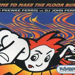 Time To Make The Floor Burn (Nik Fish E-Pic Remix)- DJ Peewee Vs John Ferris