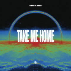 Yurie x BERK - Take Me Home