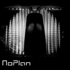 NoPlan ExperimentalDirtTech LiveSet