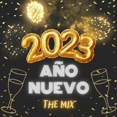 Mix Año Nuevo 2023 (Ojitos Lindos, Te Felicito, Envolver, Provenza, Moscow Mule, BZRP #52, etc.)