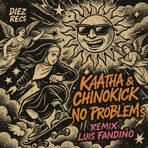 PREMIERE: Kaatha, Chinokick - NO PROBLEMS (Luis Fadiño Remix) [Diez Records]