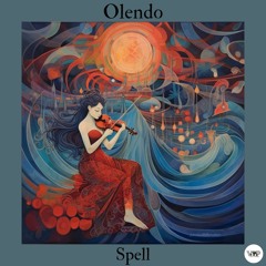 Olendo - Spell [Camel VIP Records]